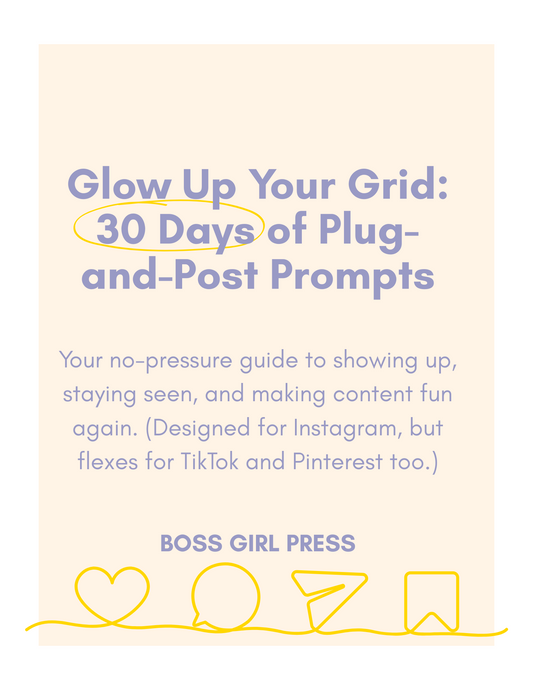 30 Day: Plug-and-Post Prompts, Glow Up Your Grid